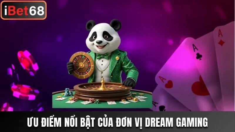 Ưu điểm nổi bật của nhà phát hành DG Casino